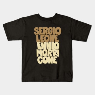 Sergio Leone and Enio Morricone - Movie Dream Team Kids T-Shirt